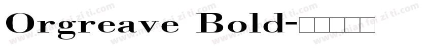 Orgreave Bold字体转换
